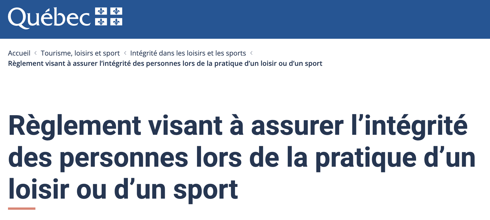R&egrave;glement visant &agrave; assurer l&rsquo;int&eacute;grit&eacute; des personnes lors de la pratique d&rsquo;un loisir ou d&rsquo;un sport